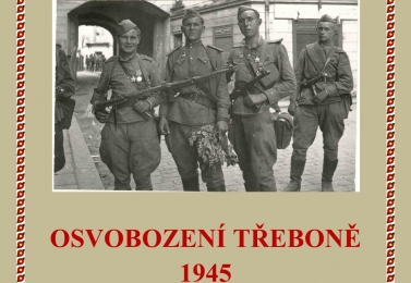 ARCHÍV - Přednáška na téma Osvobození Třeboně 1945