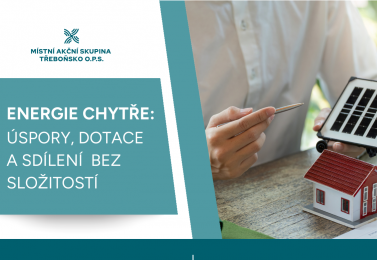 ENERGIE CHYTŘE: ÚSPORY, DOTACE A SDÍLENÍ BEZ SLOŽITOSTÍ